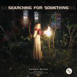 Searching for something First Album